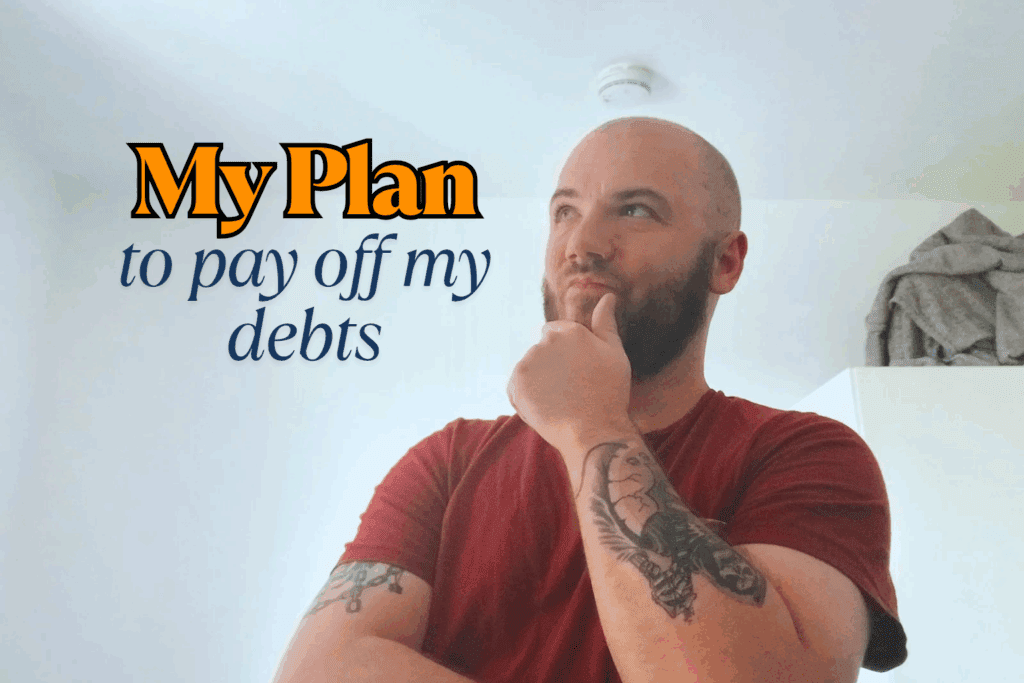 My Plan to Pay Off My Debts